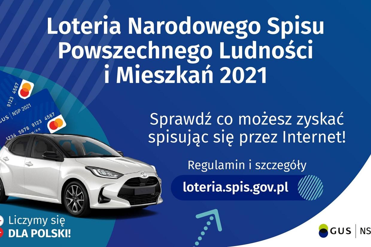 Loteria - Spis Powszechny 2021 - ostatni dzień
