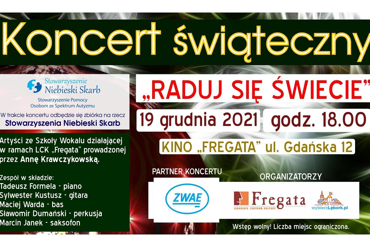 „Raduj się świecie” - koncert świąteczny w Kinie „Fregata”