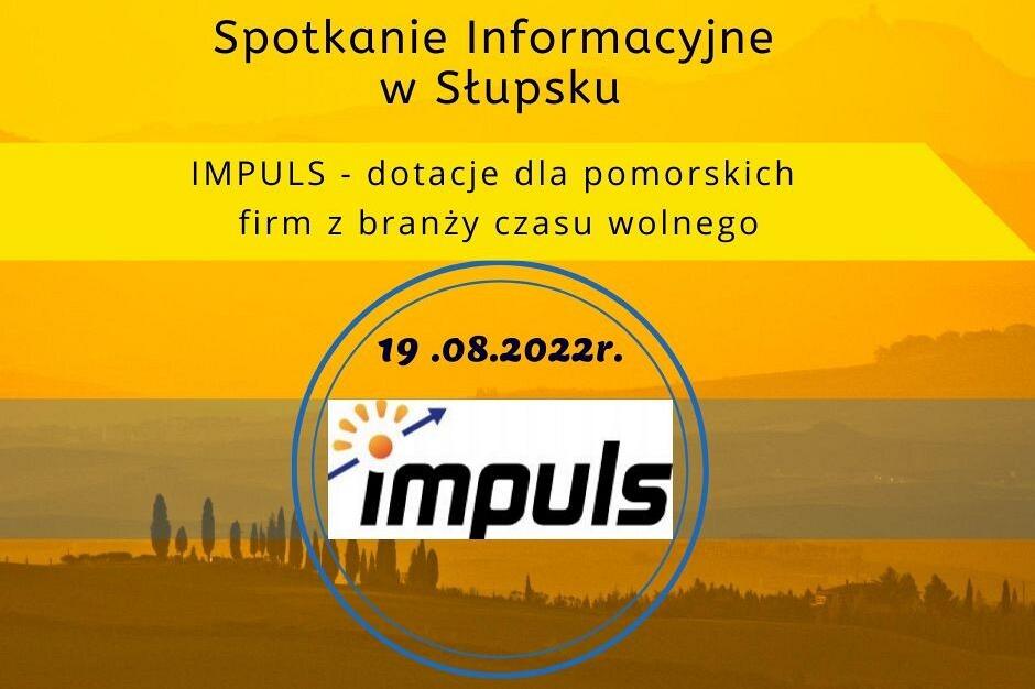 Spotkanie informacyjne „IMPULS - dotacje dla pomorskich firm z branży czasu wolnego”