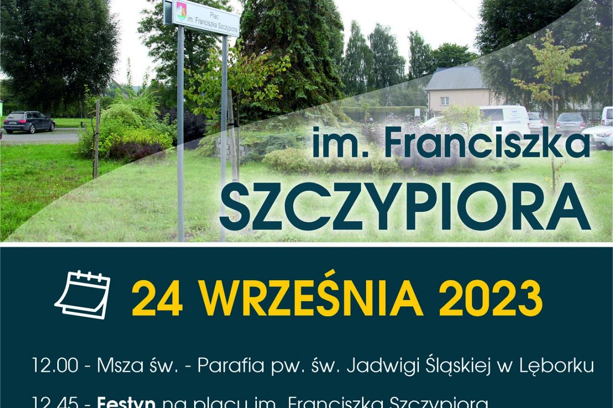 Plac im. Franciszka Szczypiora - uroczyste otwarcie