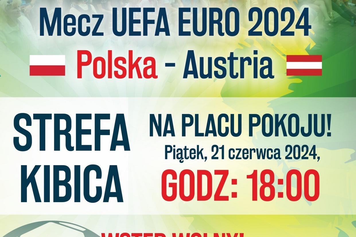 Mecz Polska-Austria (strefa kibica)
