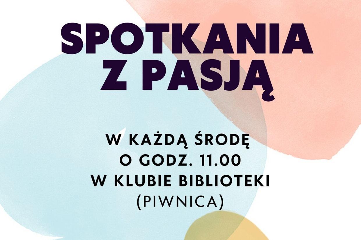 Spotkania z pasją