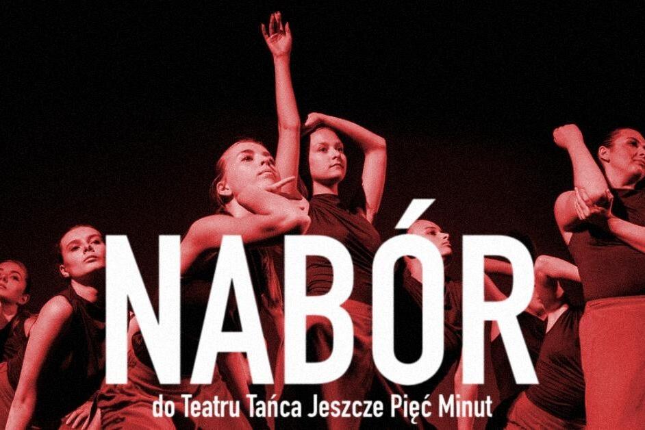 Nabór do Teatru Tańca 