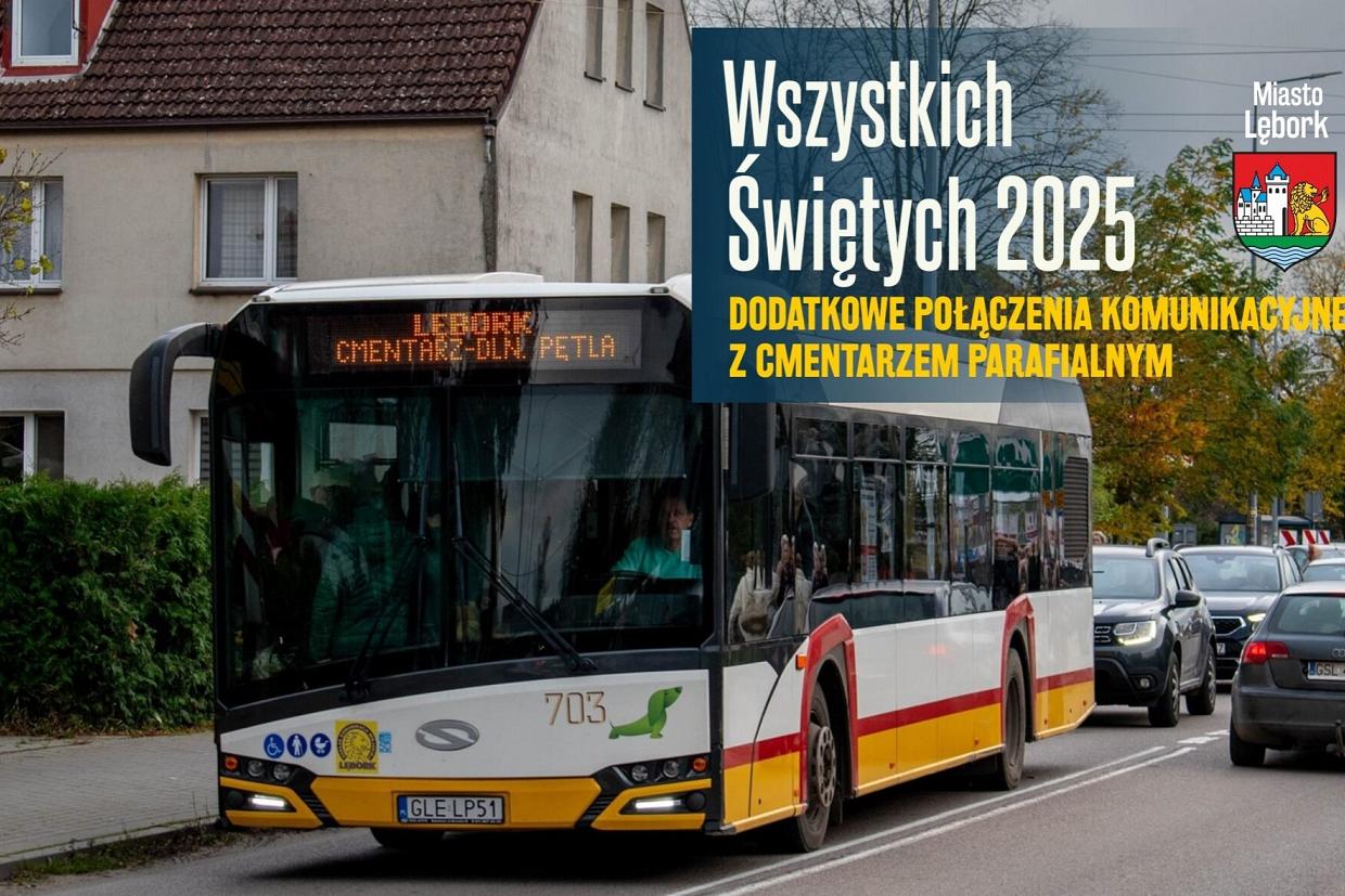 Wszystkich Świętych - dodatkowe połączenia autobusowe w Lęborku