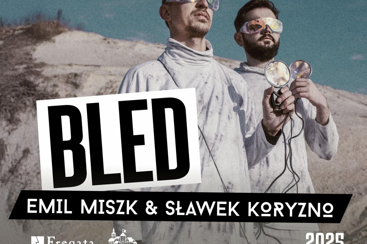 Koncert zespołu BLED we 