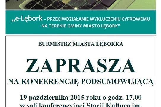 Konferencja zamykająca projekt pn. „e - Lębork”