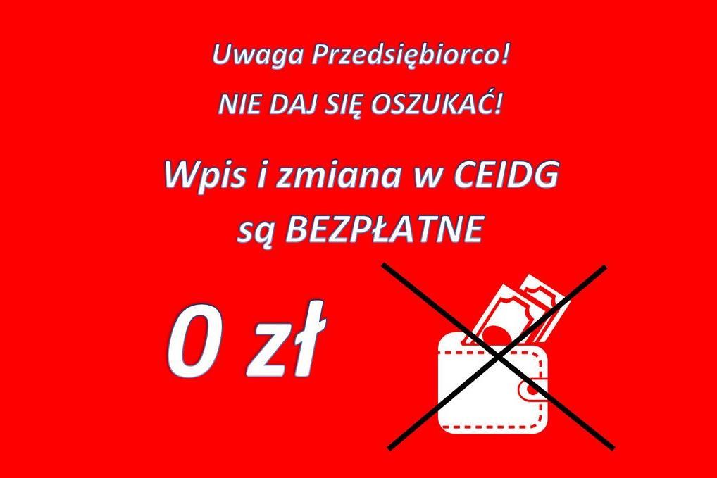 Uwaga przedsiębiorco! Ostrzeżenie w sprawie wpisów do CEIDG