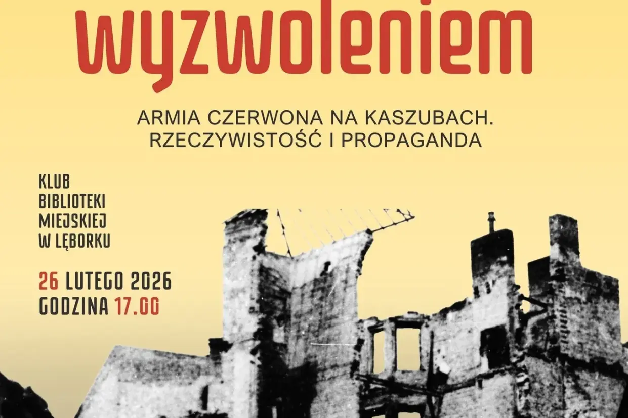 Lęborskie Czwartki – tym razem Kaszuby po wkroczeniu Armii Czerwonej