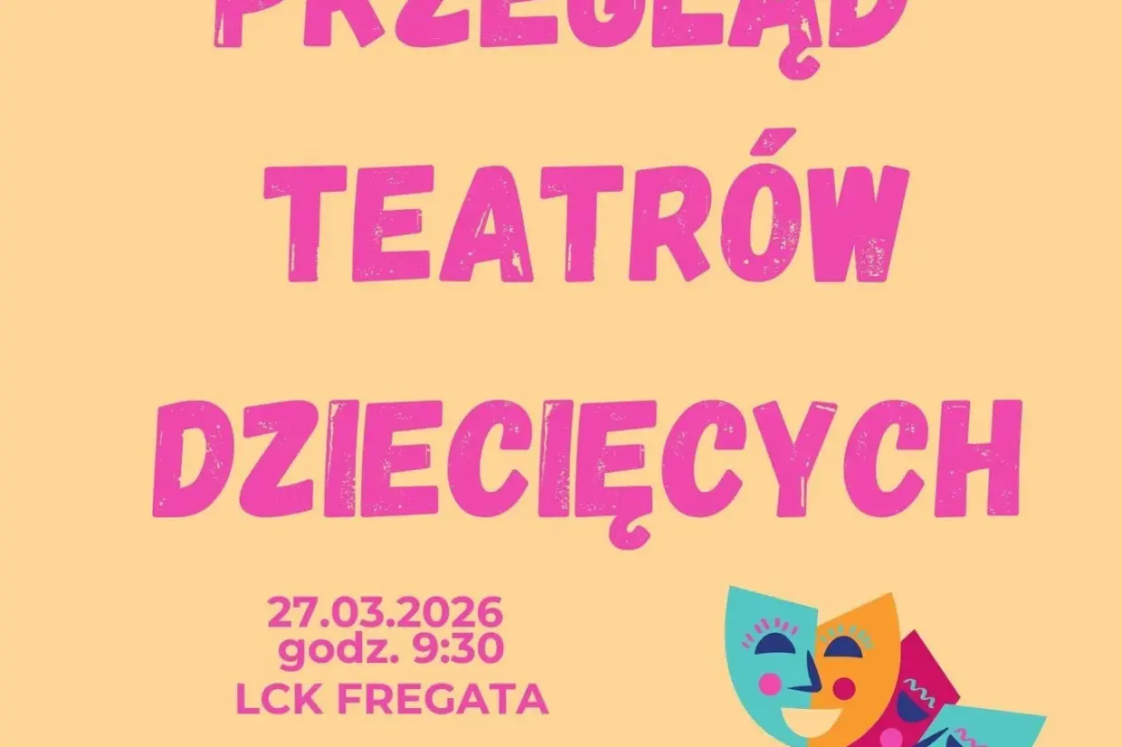 Przegląd Teatrów Dziecięcych 2026