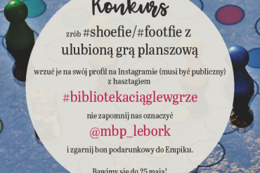 Konkurs - zrób #shoefie / #footfie z grami planszowymi