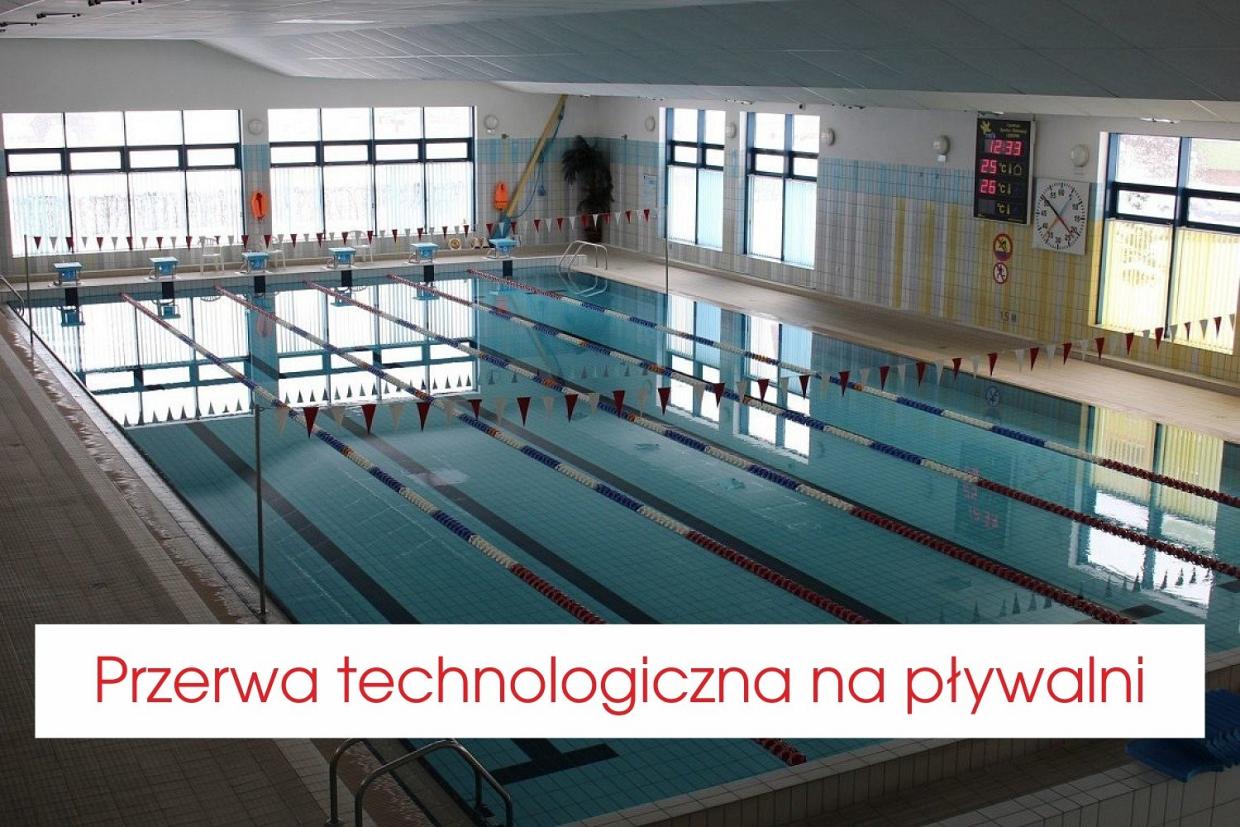 Przerwa technologiczna na pływalni