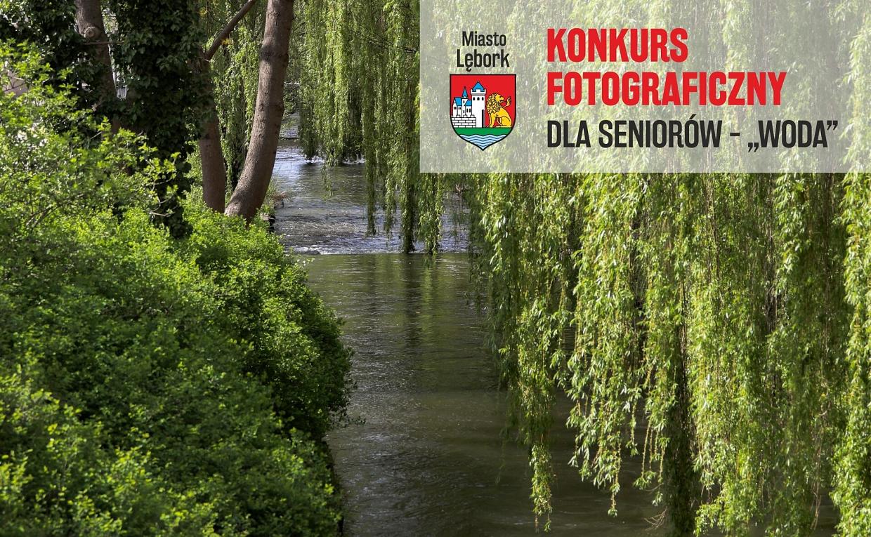 Konkurs Fotograficzny dla Seniorów – „WODA”