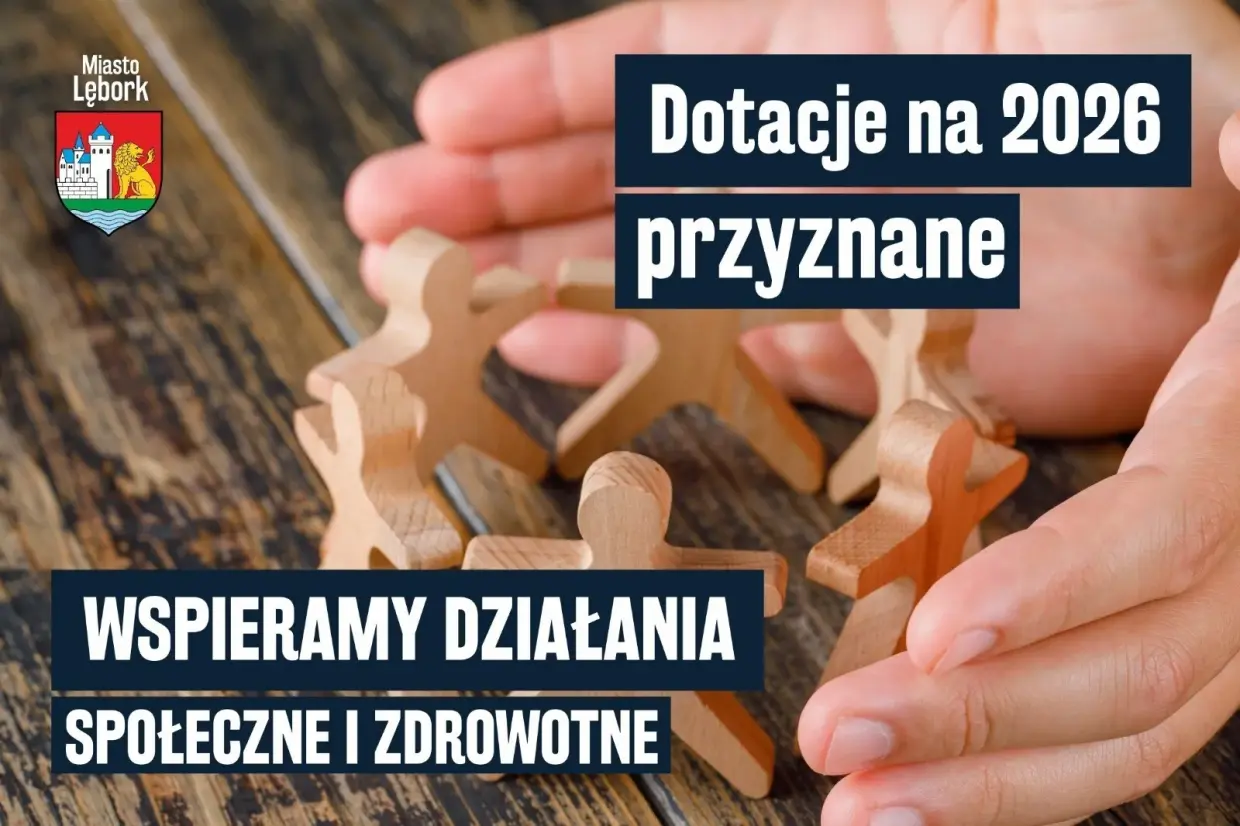 Dotacje na 2026 rok przyznane - wspieramy działania społeczne i zdrowotne