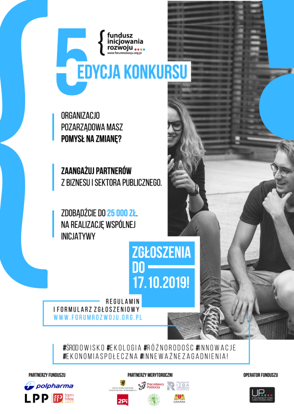 5 edycja Konkursu Grantowego Fundusz Inicjowania Rozwoju