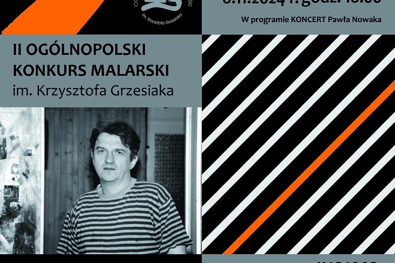 Rozstrzygnięcie II Ogólnopolskiego Konkursu Malarskiego im. Krzysztofa Grzesiaka