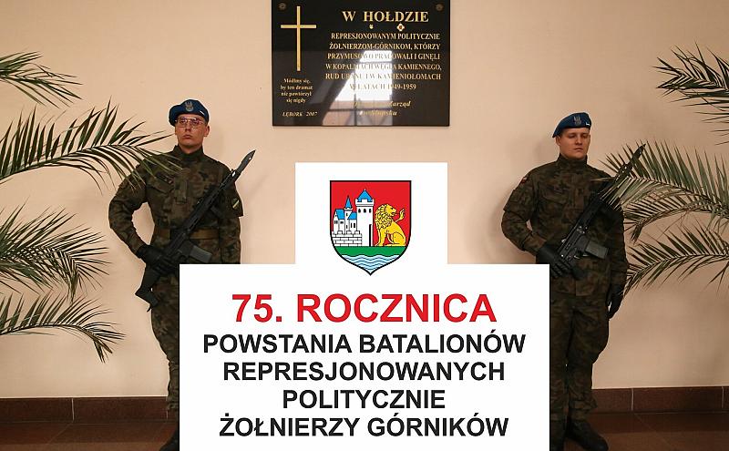 75. rocznica powstania Batalionów Represjonowanych Politycznie Żołnierzy Górników